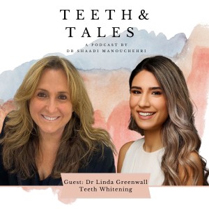 Teeth Whitening with Dr Linda Greenwall