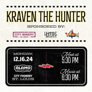 See 'Kraven the Hunter' With Us December 16th at Alamo Drafthouse St. Louis