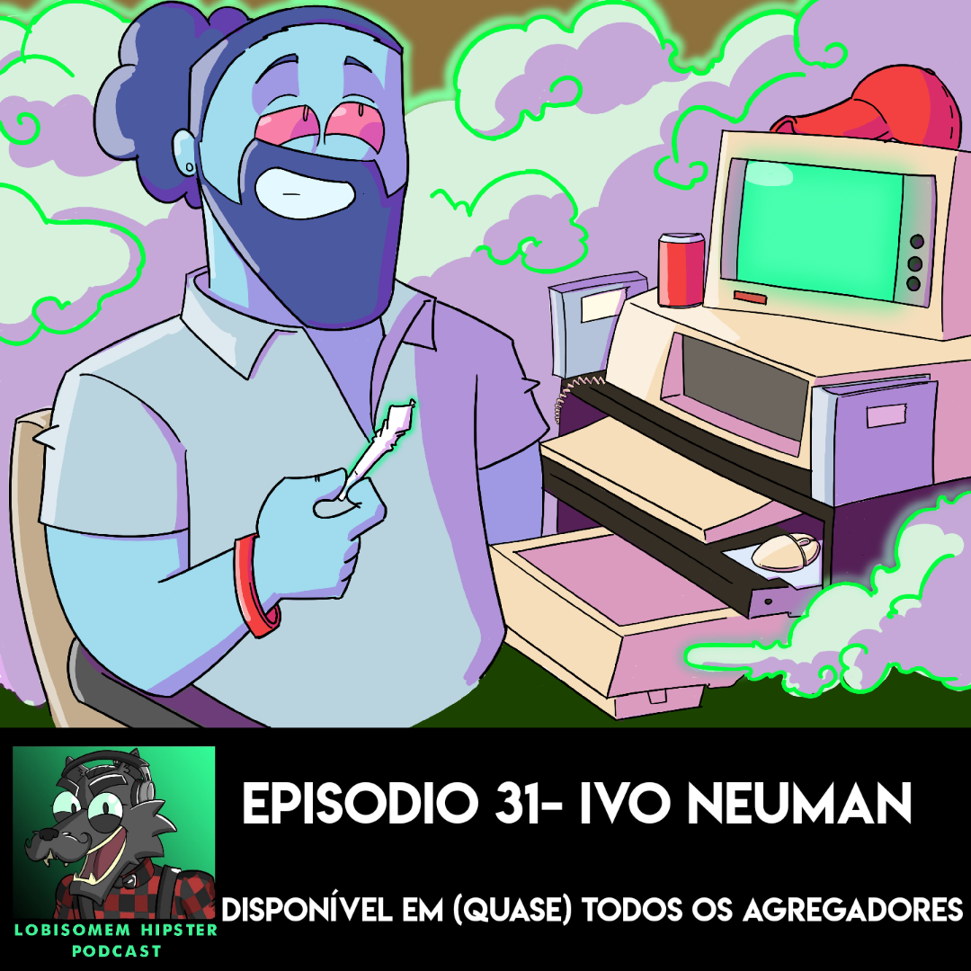 Lobisomem Hipster Podcast