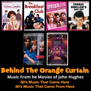 BTOC 13 The Teen Movie Music of John Hughes