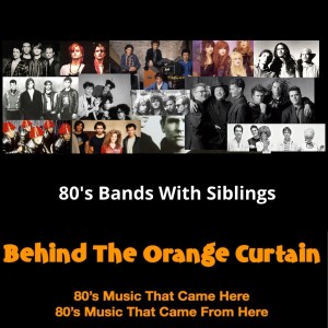 BTOC Episode 18 80's Bands with Siblings