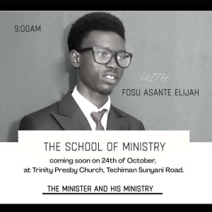 THE MINISTER AND HIS MINISTRY PART TWO
