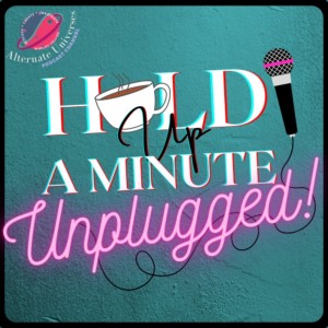 (Hold Up A Minute: Unplugged! #1) Doctors, Poison Ivy, and Slang