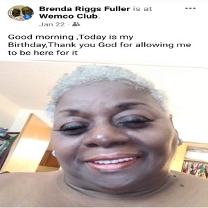 SHA’ PTA’ - Rest In Peace Nurse Brenda Joyce Fuller - AKA RIGGS