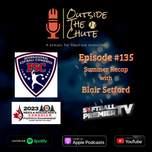 Episode 135 - Blair Setford (Summer Recap)