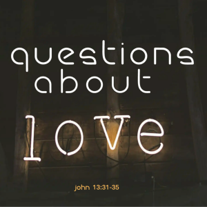 Questions About Love