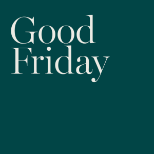 Why We Call the Worst Friday ‘Good’