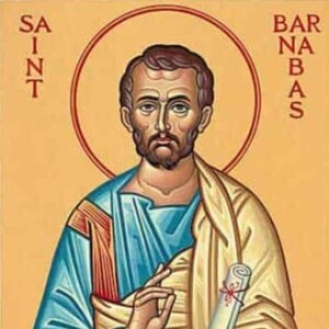 Generosity and Encouragement | The Feast of St Barnabas