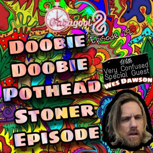 Doobie Doobie Pothead Stoner Episode