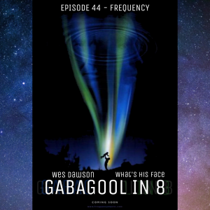 Gabagool in 8: Frequency