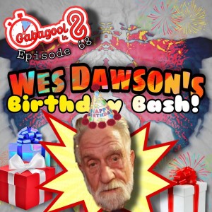 Wes Dawson‘s Birthday Bash!