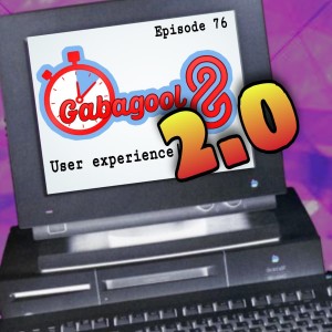 The Gabagool in 8: 2.0 User Experience