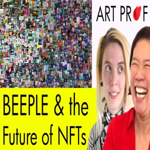 Beeple & NFTs: How Will Art Change?
