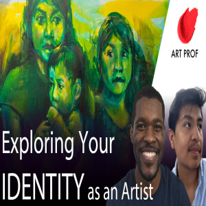 Exploring Your IDENTITY as an Artist
