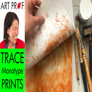Print Along: Trace Monotypes