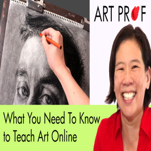 Teaching Studio Art Online: Best Practices for Success