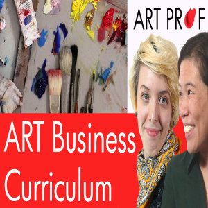Art Business Curriculum for Self-Taught Artists, Part 1