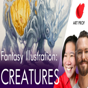 Fantasy Illustration: Drawing Creatures