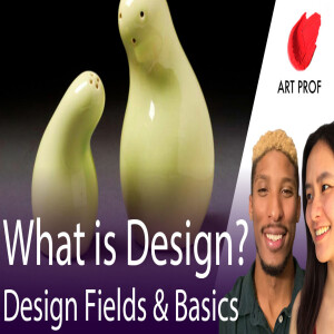 What is Design? Design Fields & Fundamentals Explained