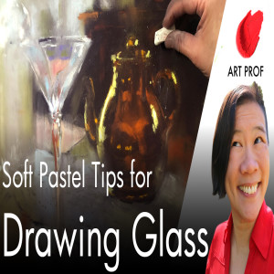 How to Draw GLASS in Soft Pastel