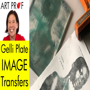 Gelli Plate Image Transfers in Acrylic Paint