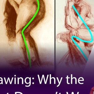 Why the Line of Action Doesn’t Work for Figure Drawing