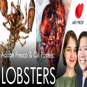 Oil Pastel & Adobe Fresco: Drawing Lobsters