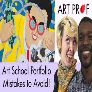 Art School Portfolio Mistakes to Avoid!