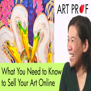Sell Your Art Online: What You Need To Know!