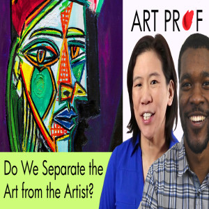 Do We Separate the Art from the Artist?