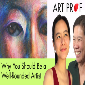 Why You Should Be a Well Rounded Artist