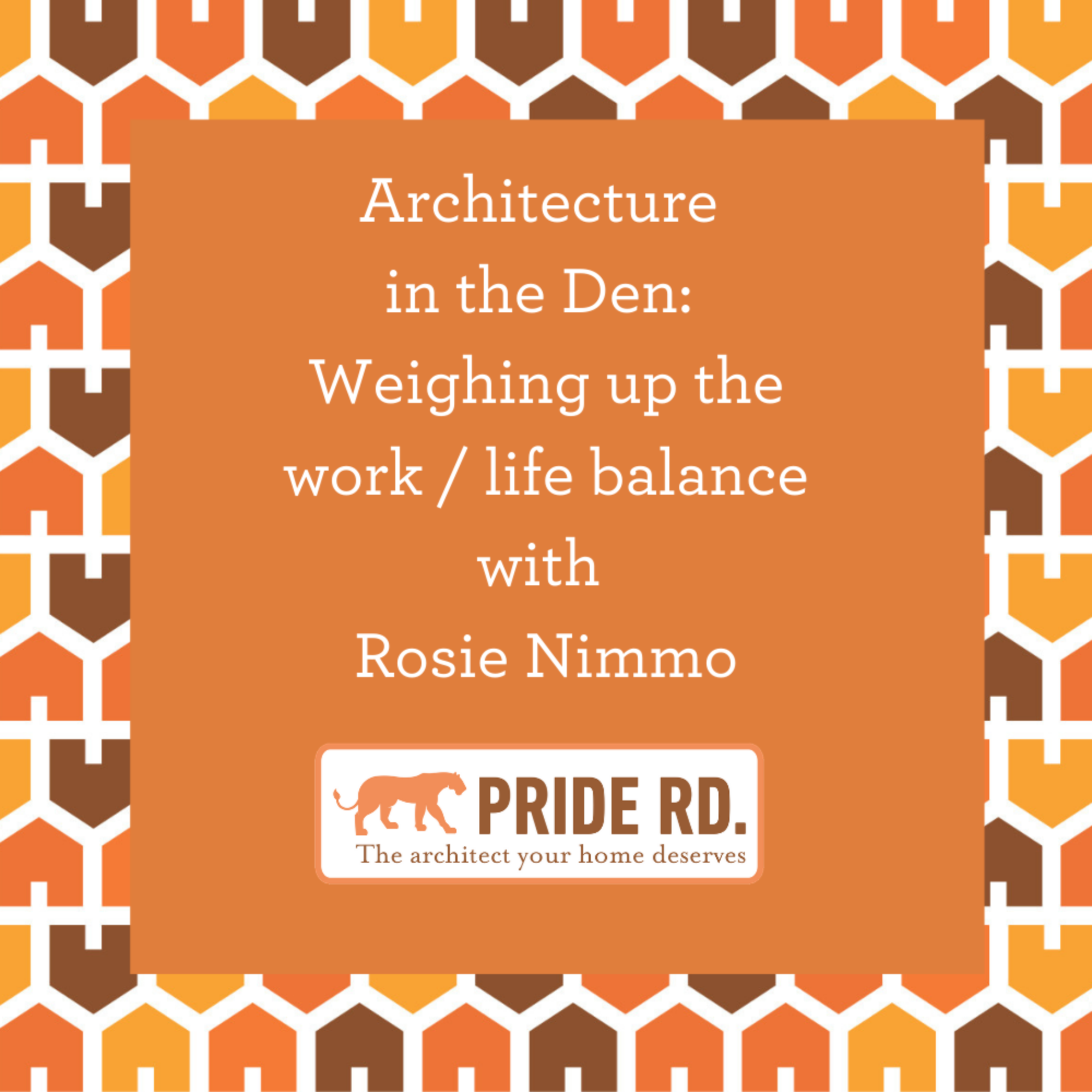 The Pride Road Architects Podcast
