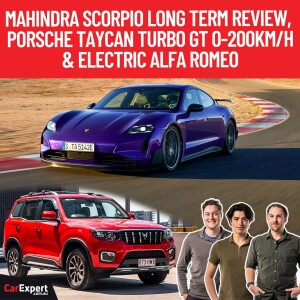 2024 Mahindra Scorpio, Porsche's 6 second 0-200km/h EV & an electric Alfa Romeo | The CarExpert Podcast