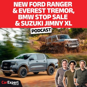 Tougher Ford Ranger & Everest, BMW recall & Suzuki Jimny XL | The CarExpert Podcast