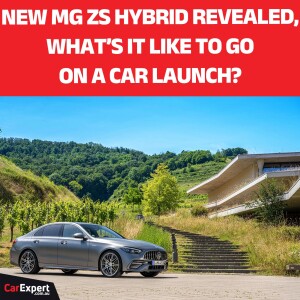 2025 MG ZS Hybrid, BTS of a new car launch | The CarExpert Podcast