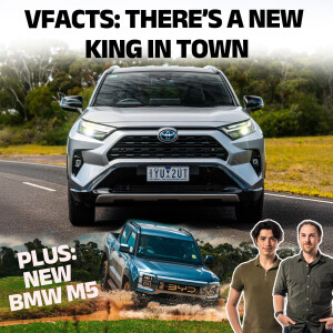 Toyota RAV4 is Australia's new favourite car PLUS 280km/h in the new BMW M5 | The CarExpert Podcast