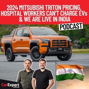 2024 Mitsubishi Triton pricing, EVs can’t be charged, our thoughts on Indian roads