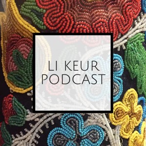 Episode One: A Conversation with Dr. Suzanne M. Steele, Co-Director of Li Keur