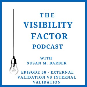 56. External Validation vs Internal Validation