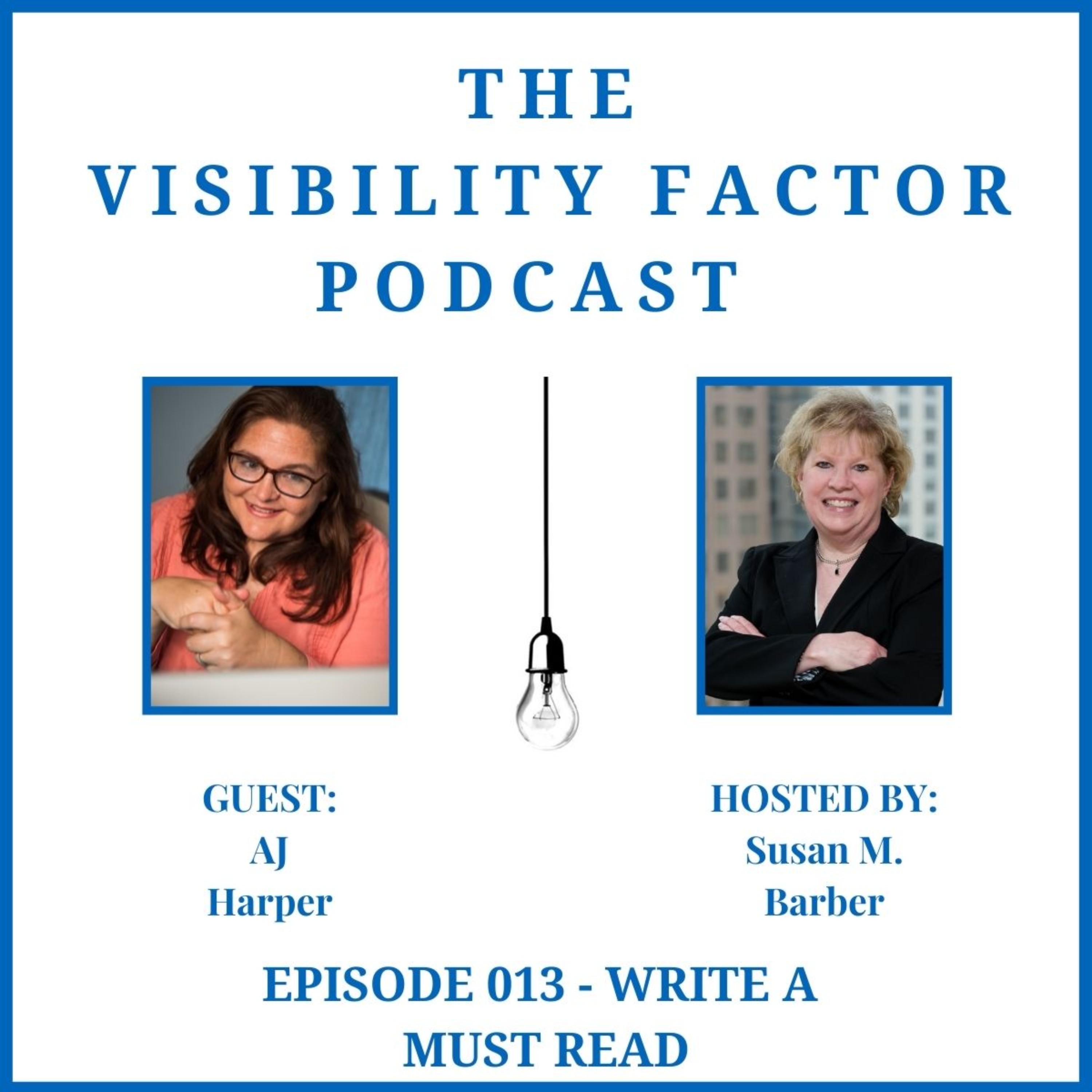The Visibility Factor