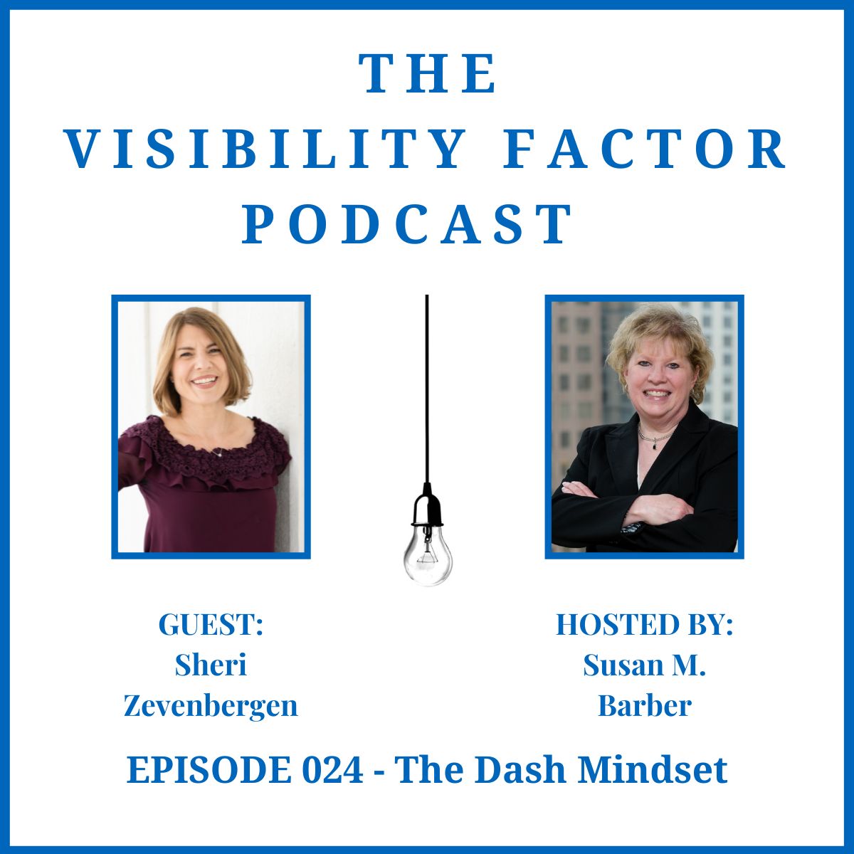 The Visibility Factor