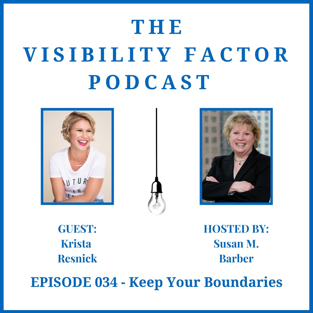 The Visibility Factor