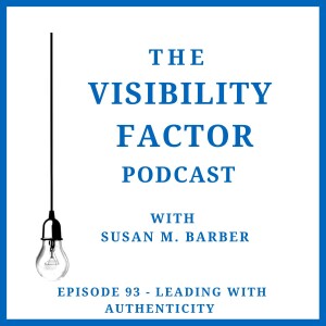 93. Leading With Authenticity