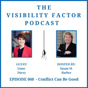 60. Conflict Can Be Good (with Liane Davey)