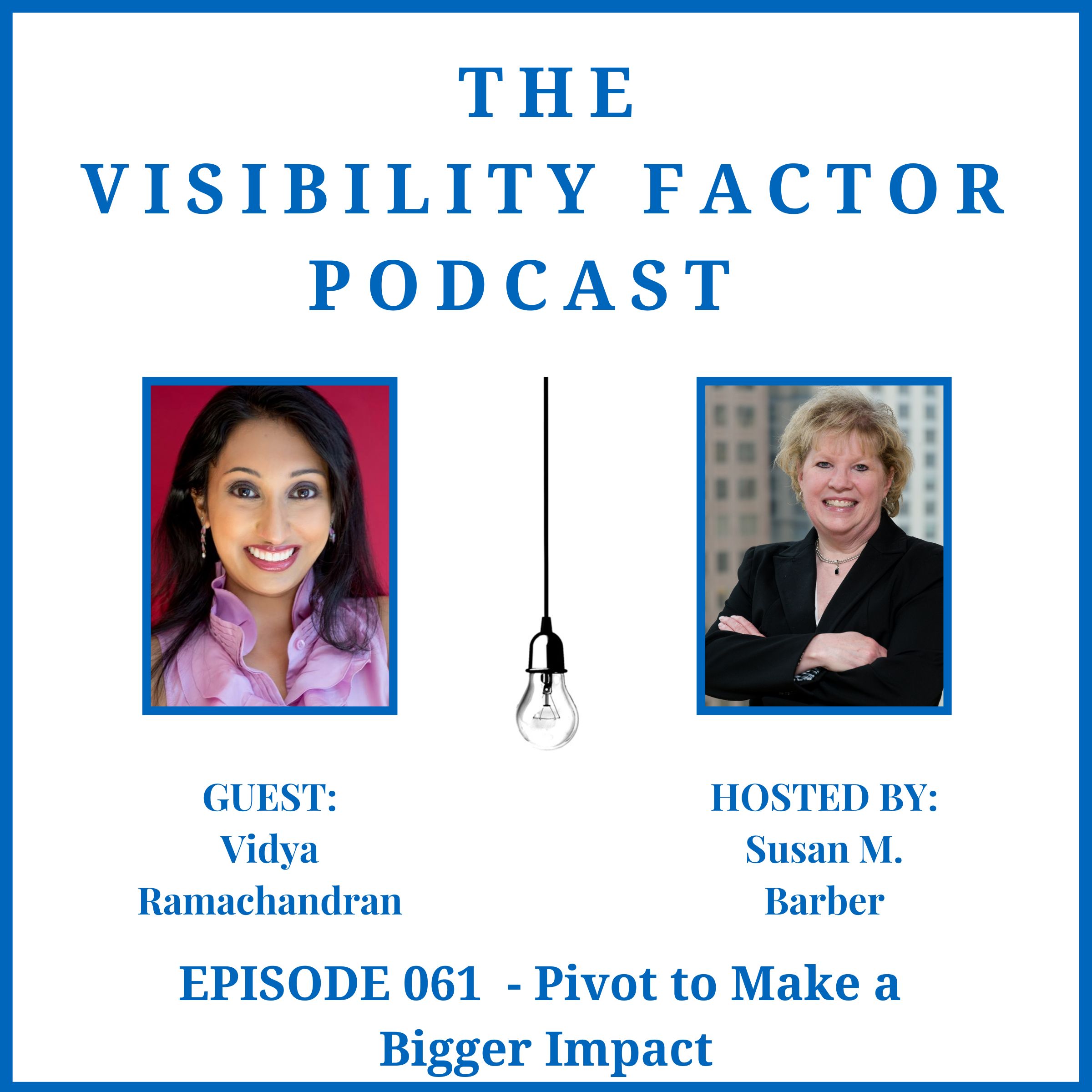 The Visibility Factor