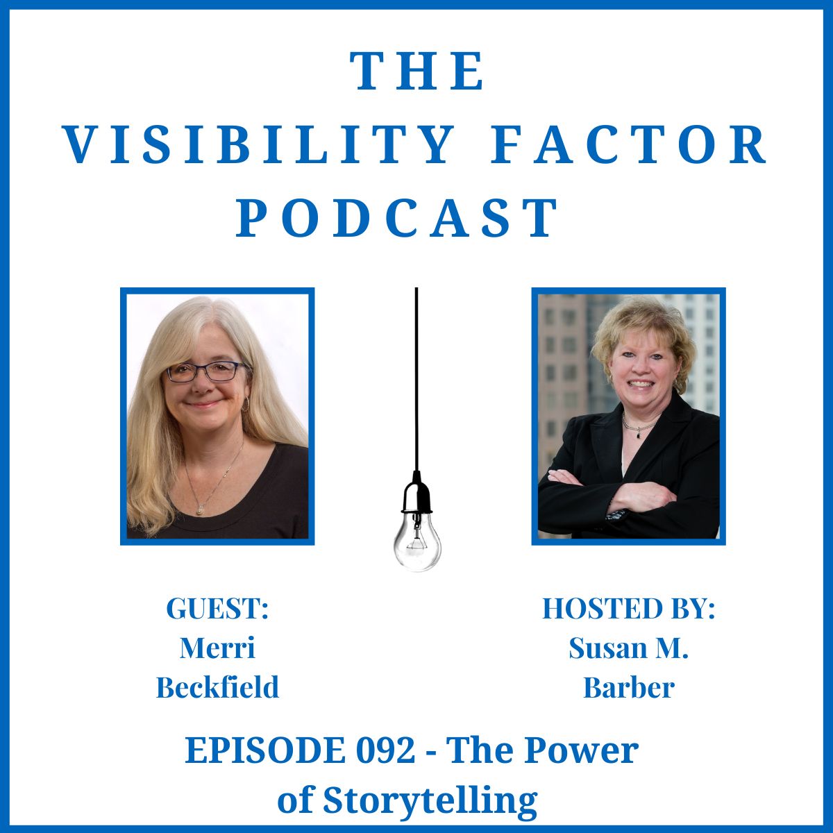 The Visibility Factor