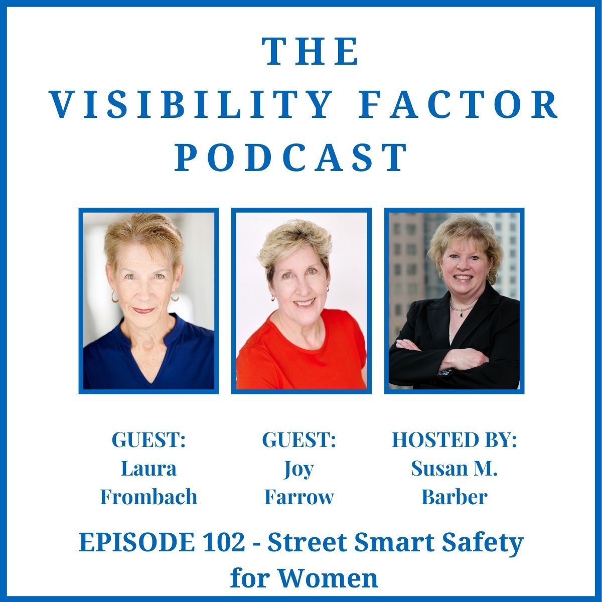 The Visibility Factor