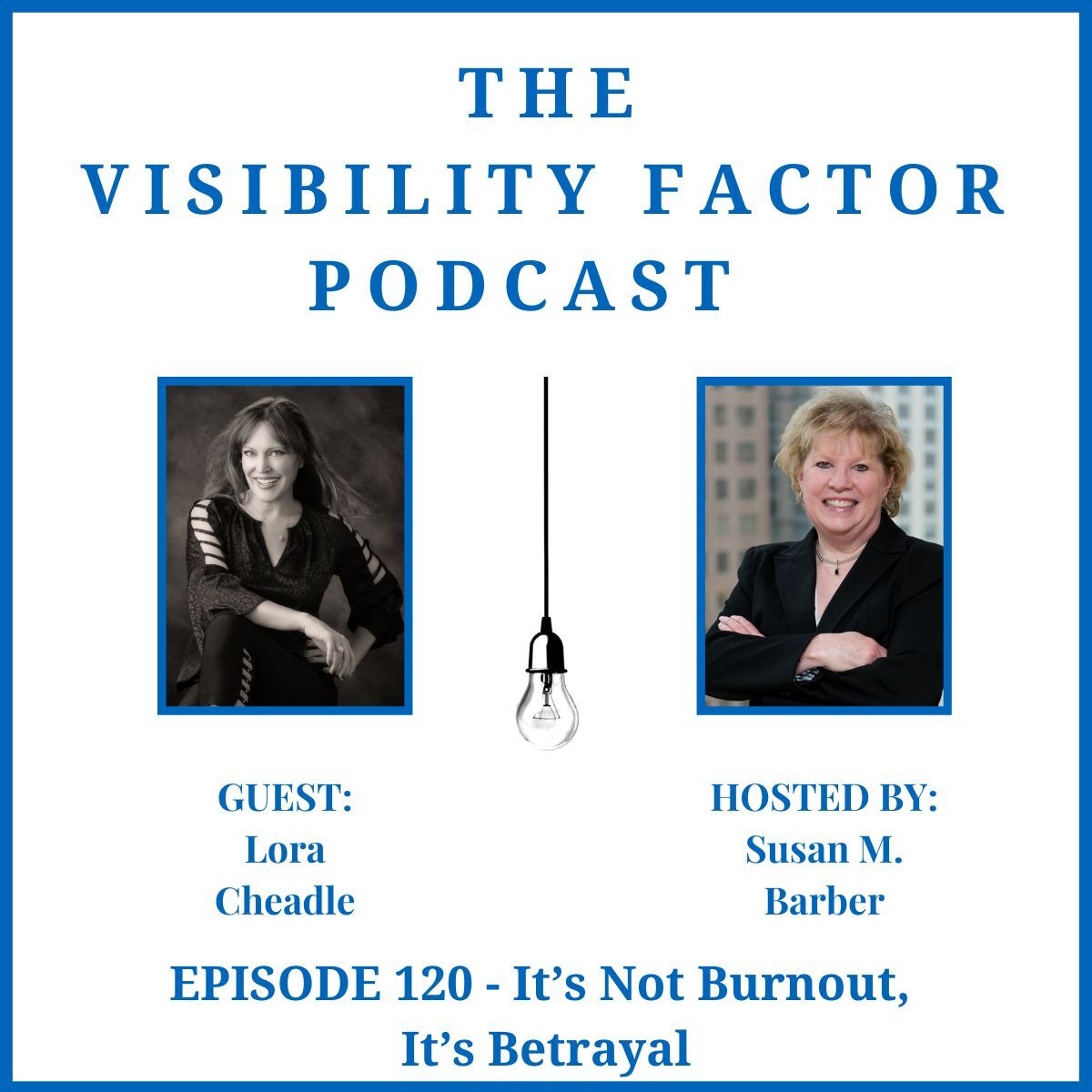 The Visibility Factor