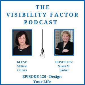 126. Design Your Life (with Melissa O’Hara)