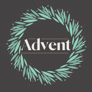 Advent: ”Leaning in Unafraid”